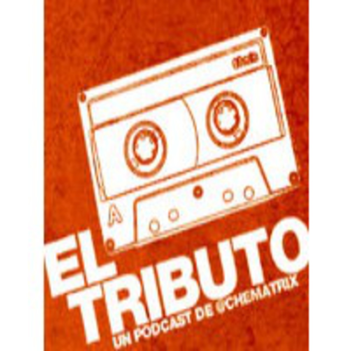 El Tributo Podcast