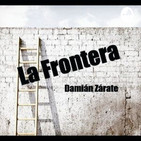 #LaFrontera231 Walter “Willy” Piancioli // La Nadia Matilde
