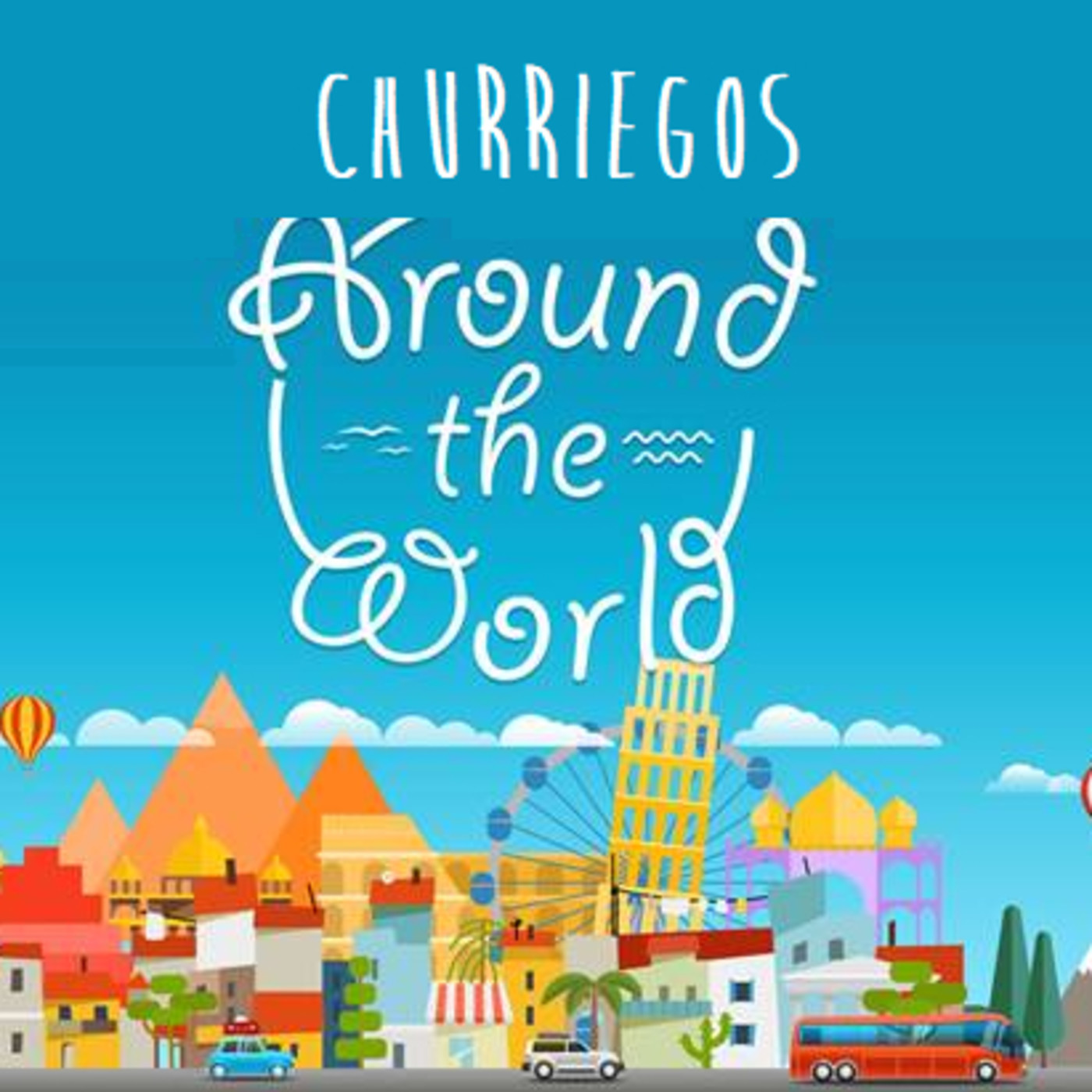 Churriegos por el Mundo