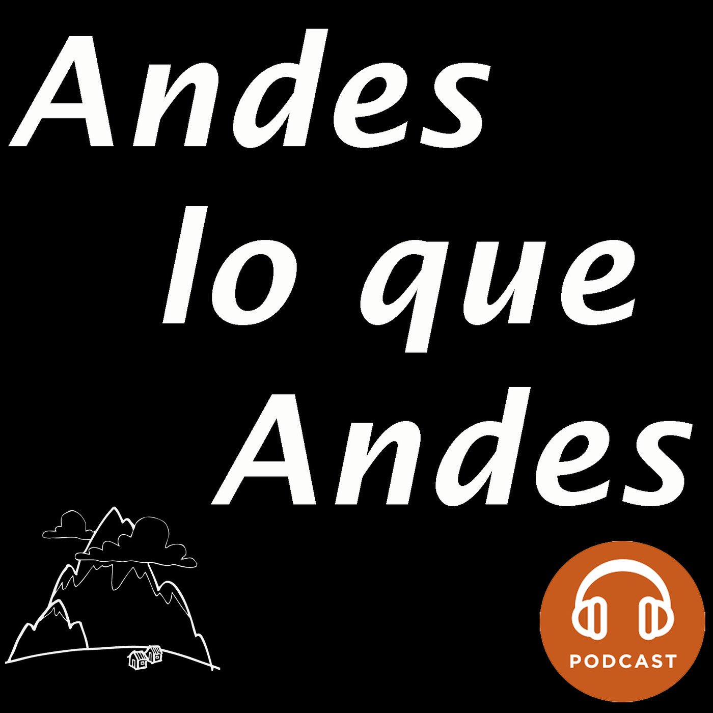 Andes lo que andes