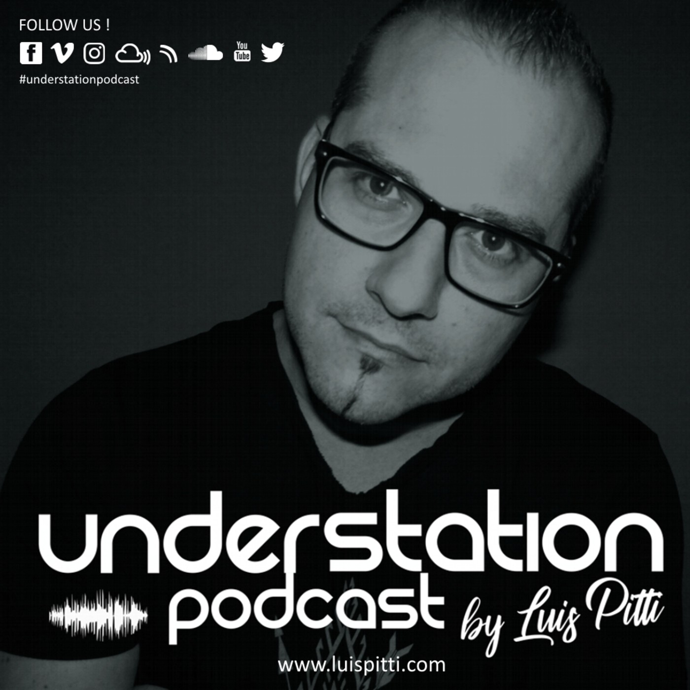 UNDER STATION PODCAST BY LUIS PITTI