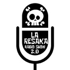 La ResaKa Radio Show