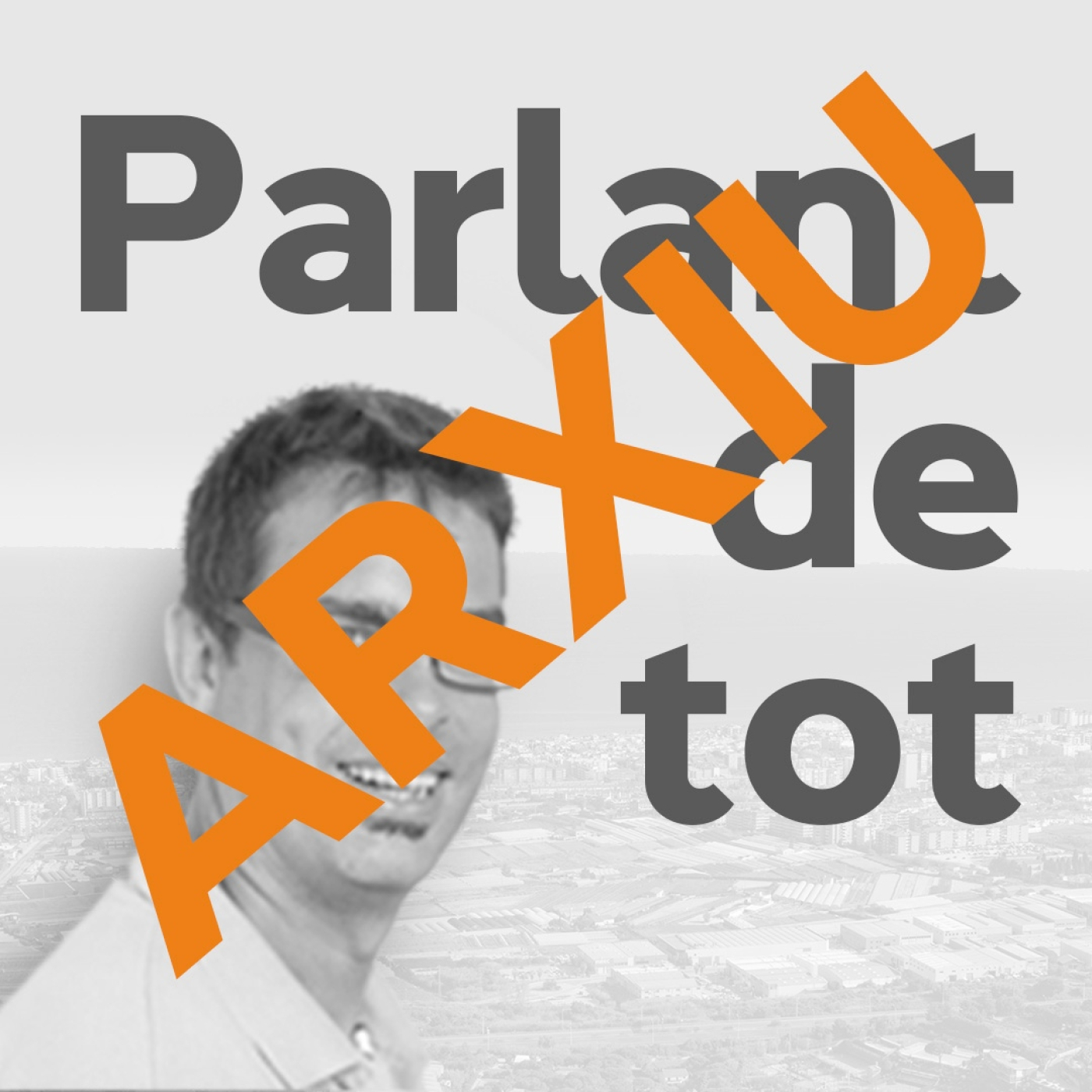 Parlant de Tot (Arxiu)