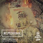 El Peor Final Episodio 10