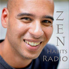 Zen Habits Radio | Leo Babauta – The Zen Habits Au