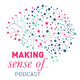 09. Making Sense Of... Anxiety