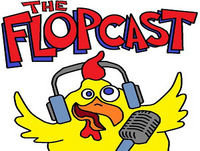 Flopcast 354: Sicksplosion