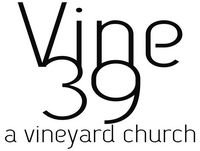 Vine39 Distinctives Part 4- Bearing Fruit