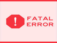 Fatal Error
