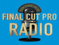 FCPRadio 074 FCPX 10.5 this week?