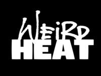 Health - Weird Heat Episode 10