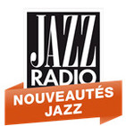 Jazz radio Nouveautés Jazz
